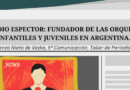 Claudio Espector: fundador de las orquestas infantiles y juveniles en Argentina.