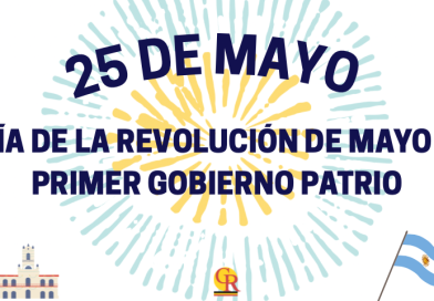 Recordamos el 25 de Mayo con historia y tradición